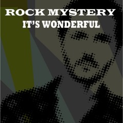 It's Wonderful - Rock Mystery (Roberto Danova & Angelo Camassa)