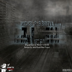 03.M1ch3l P. & BritVA - Bi 2 (Revolt Remix)