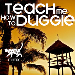 Teach Me How To Duggie (WorldCAT Remix)