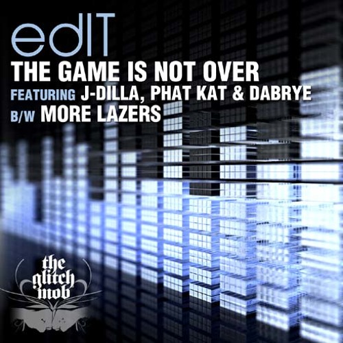 The Game Is Not Over (feat. J-Dilla, Phat Kat & Dabrye)
