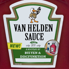 Duck Sauce Vs. Armand Van Helden - Van Helden Sauce (Discfunktion & Bui-Yen Bootleg)