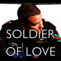 CC // soldier of Love  2011