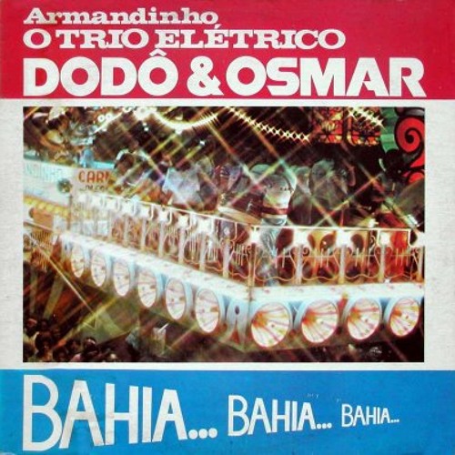 Armandinho, Dodo e Osmar - Vida Boa