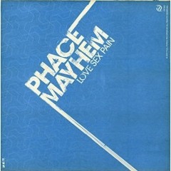 FF010  Mayhem & Phace - Lovesexpain