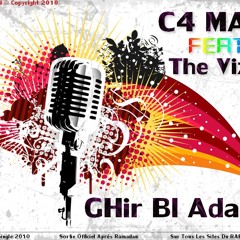 C4 Man - Ghir bl Adab (Ft. The VIZIR)