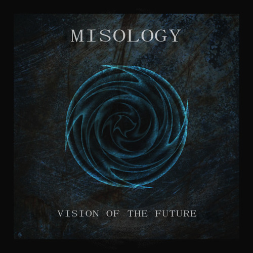 SMTHND003 - Misology - Vision Of The Future - OUT NOW!!!