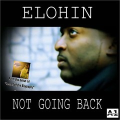 ELOHIN - Not Going Back