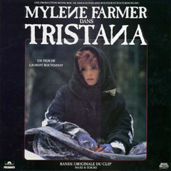 Mylene Farmer - Tristana (Prelude chillout mix)