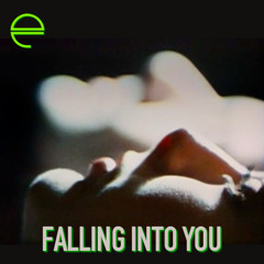 Falling Into You