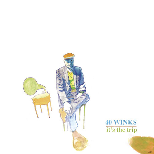 PMC076 - 40 Winks "It's The Trip" album snippet