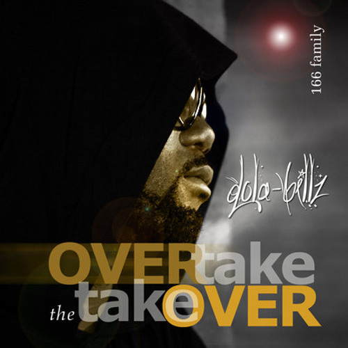 DOLA*BILLZ - Overtake the Takeover MIXTAPE 2011
