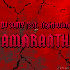 DJ Somy feat. Nightwish - Amaranth (Radio Mix)