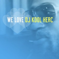 We Love DJ Kool Herc Compilation – Saturn Never Sleeps