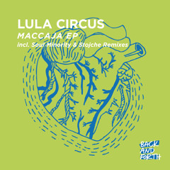 Lula Circus - Back And White Original Mix