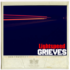 Grieves - Lightspeed
