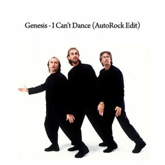 Genesis - I Can't Dance (AutoRock Edit)