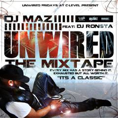 "THE UNWIRED MIXTAPE" (HOUSE-HIPHOP-REGGAE-REGGAETON-MERENGUE-BACHATA)