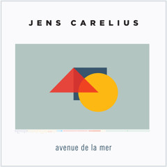 Jens Carelius - Avenue De La Mer