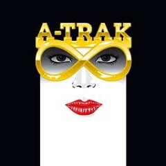 A-Trak - 15 Ain't I A Joker