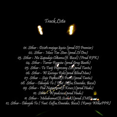 02. Sither - Masz Ten Stan (prod.Lil One)