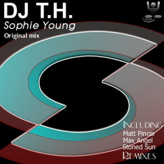 DJ T.H. - Sophie Young (Max Angel Remix)