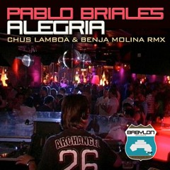 Pablo Briales-Alegria ( Chus Lamboa & Benja Molina rmx)  BABYLON REC