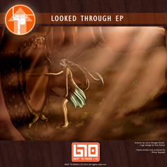 Beat 70 - Looked Through - (OUT NOW) Looked Through EP