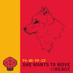 N.E.R.D. - She Wants To Move (Aaron Whyte Remix)