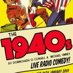 The 1940s - Friday Performance