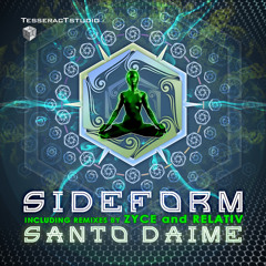 Sideform - Santo Daime (Relativ rmx)