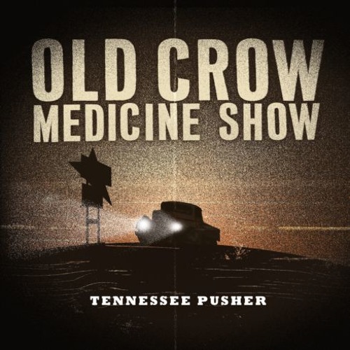 Old Crow Medicine Show - Alabama High-Test