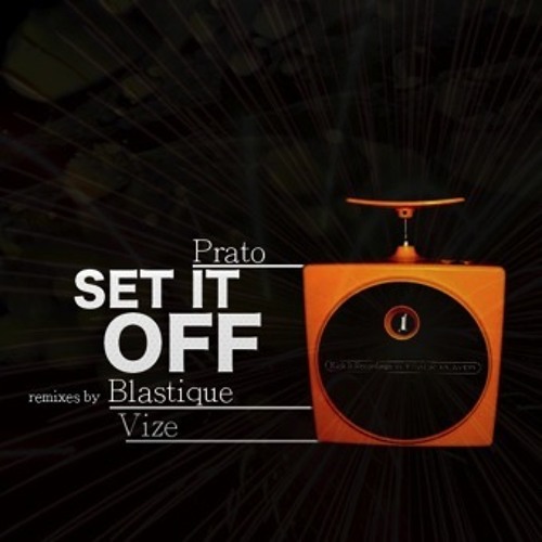Prato - Set It Off (Vize Remix)
