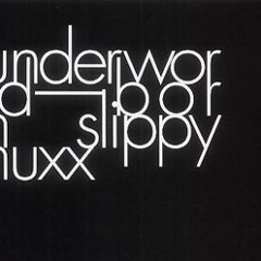 Underworld - Born Slippy PHILTHY REMIX