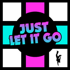 Just Let It Go