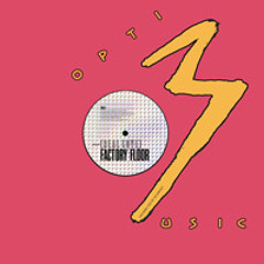 Factory Floor - ~ ( R E A L  L O V E ) (An Optimo Espacio Remix)