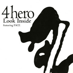 4hero - Look Inside  Daz-I-Kue Remix