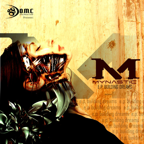 Mynastic e.p building dreams