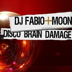 DJ Fabio & Moon - Disco Brain Damage
