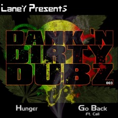 DANK003 - Laney - Hunger / Go Back ft. Cali [OUT NOW ON BEATPORT]
