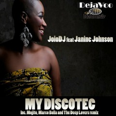 Joiodj Dejavoo rec ft. Janine Johnson - My Discotec (The Deep Lovers rmx) - Out today@Beatport