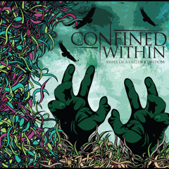 Confined Within - We The Kings