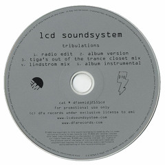 LCD Soundsystem - Tribulations (Tiga Remix)