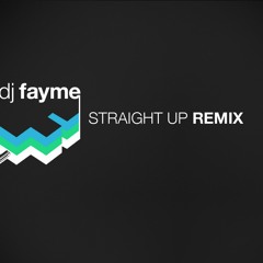 Straight up (Remix)