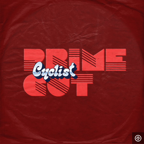 Cyclist - Prime Cut (JNL's Refunk)