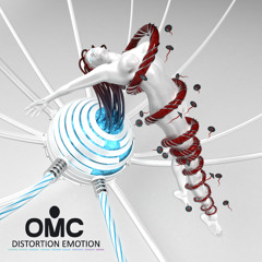 O.M.C - Distortion Emotion - Demo