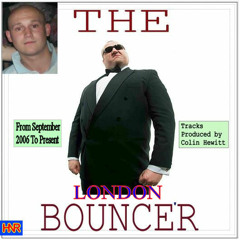 The London Bouncer - Crazy