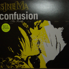 Sinema - Confusion (Extended Remix)