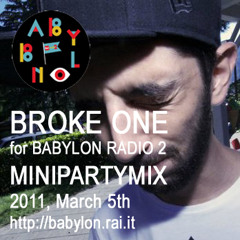 BrokeOne MiniPartyMix® for Babylon Radio 2