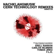 Cern Technologie (Erell Ranson's 313 Oldschool Dub Mix) - Nachklangmusik
