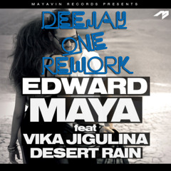 Edward Maya ft. Vika Jigulina - Desert Rain (Deejay One Rework)
